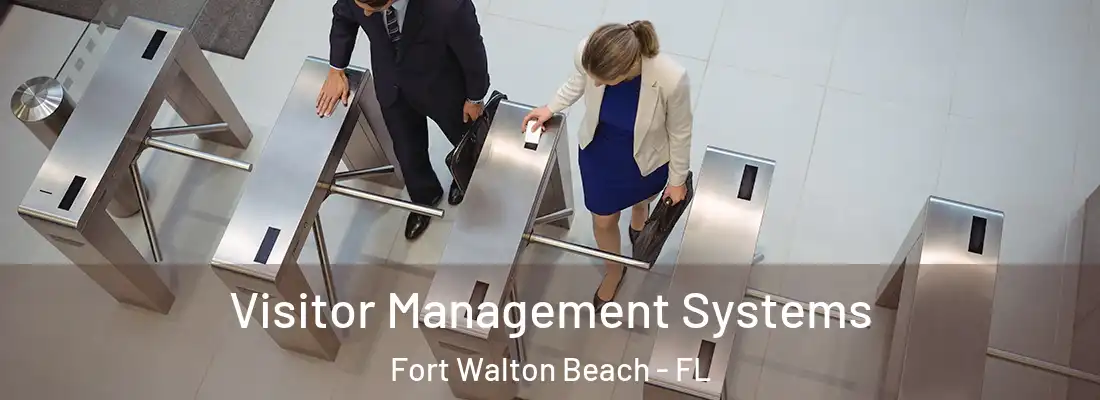  Visitor Management Systems Fort Walton Beach - FL